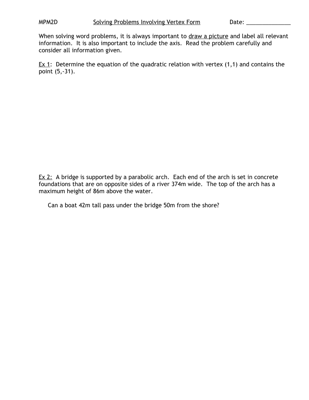 MPM2D Solving Problems Involving Vertex Form Date: ______