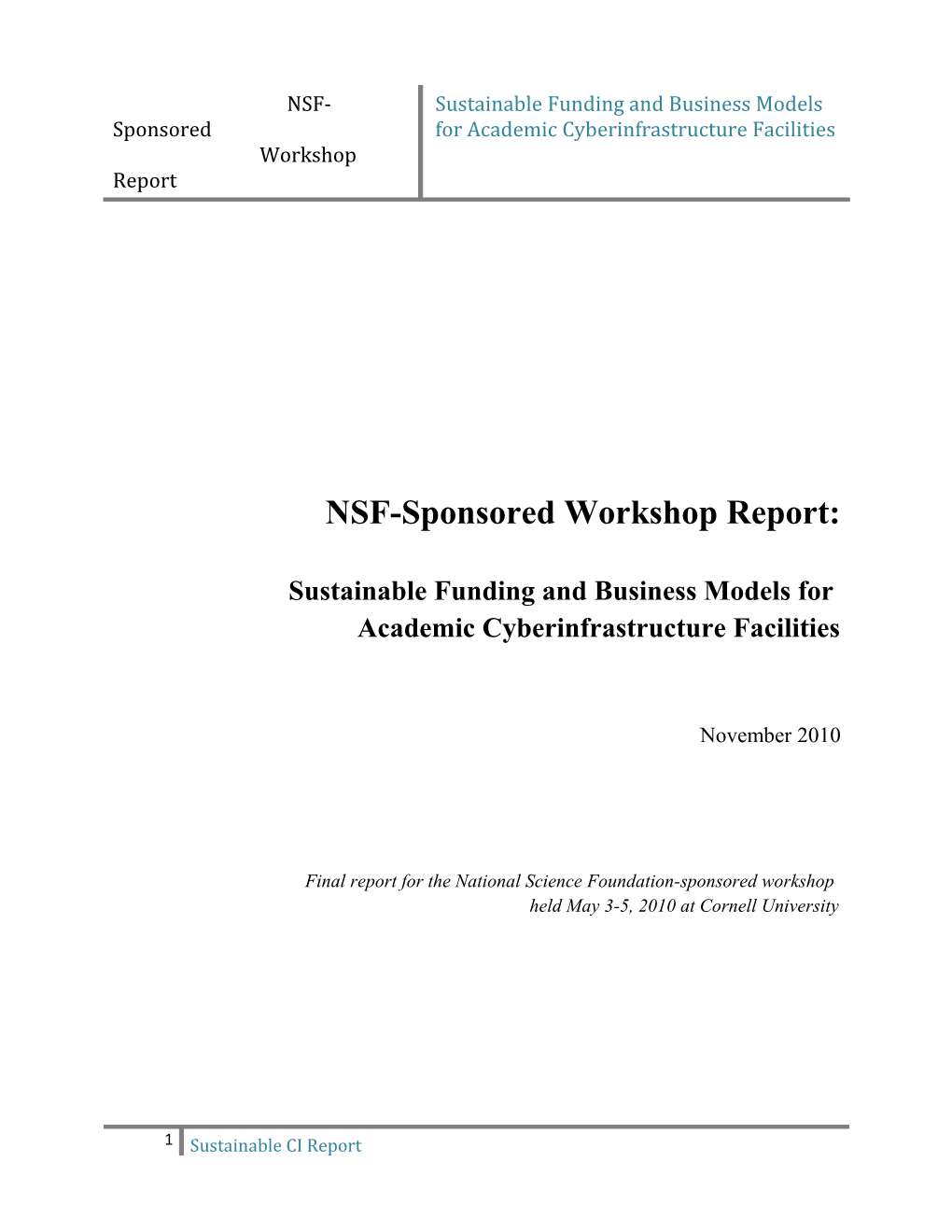 NSF-Sponsored Workshop Report