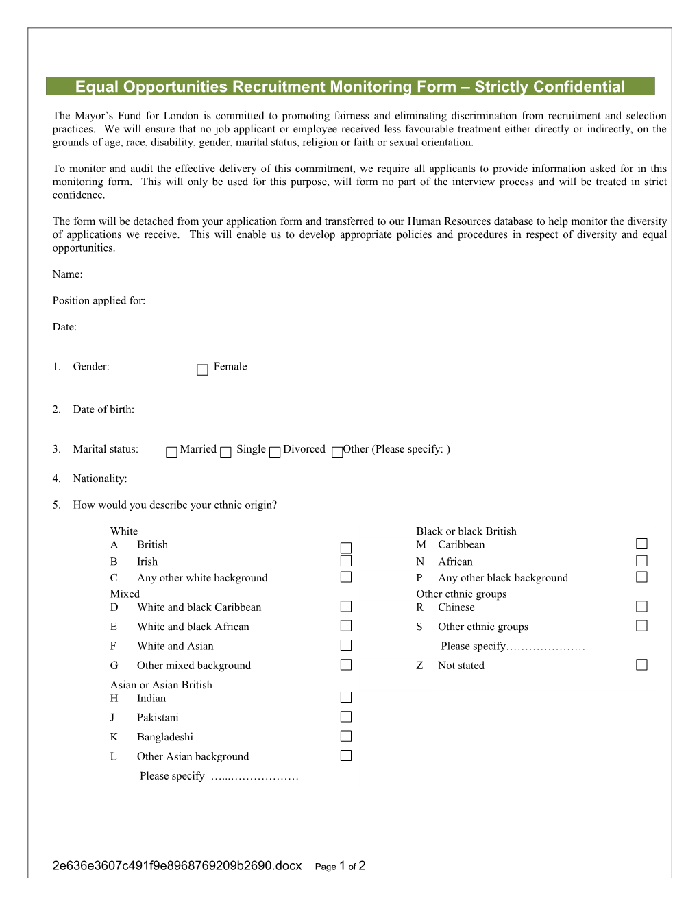 Equal Opportunities Monitoring Form Strictly Confidential