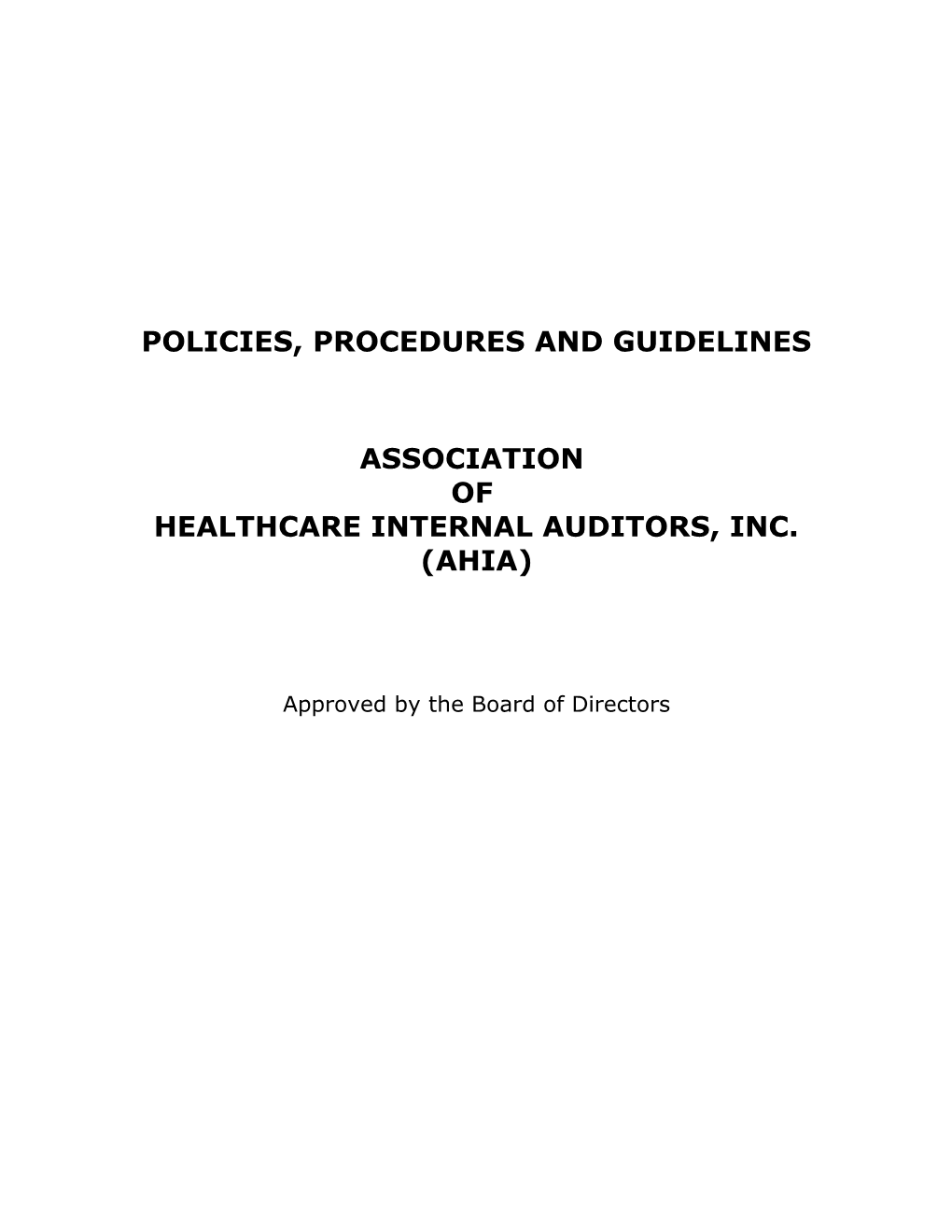 Policies, Procedures and Guidelines