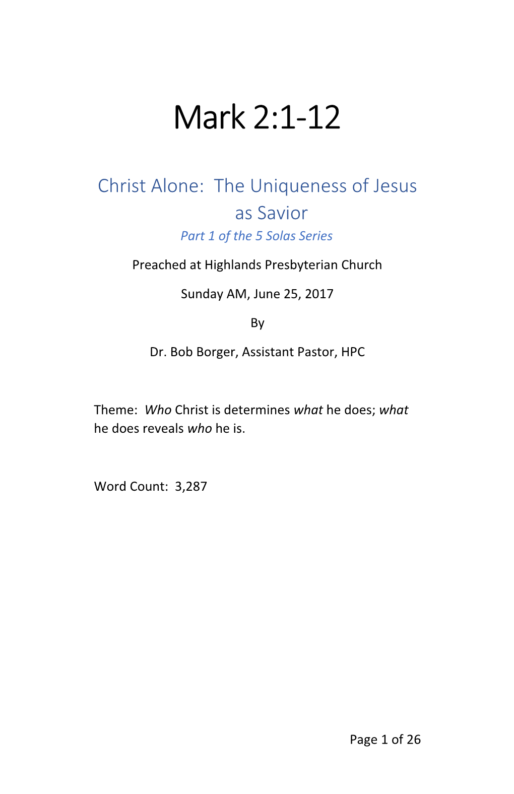 Christ Alone: the Uniqueness of Jesus As Savior