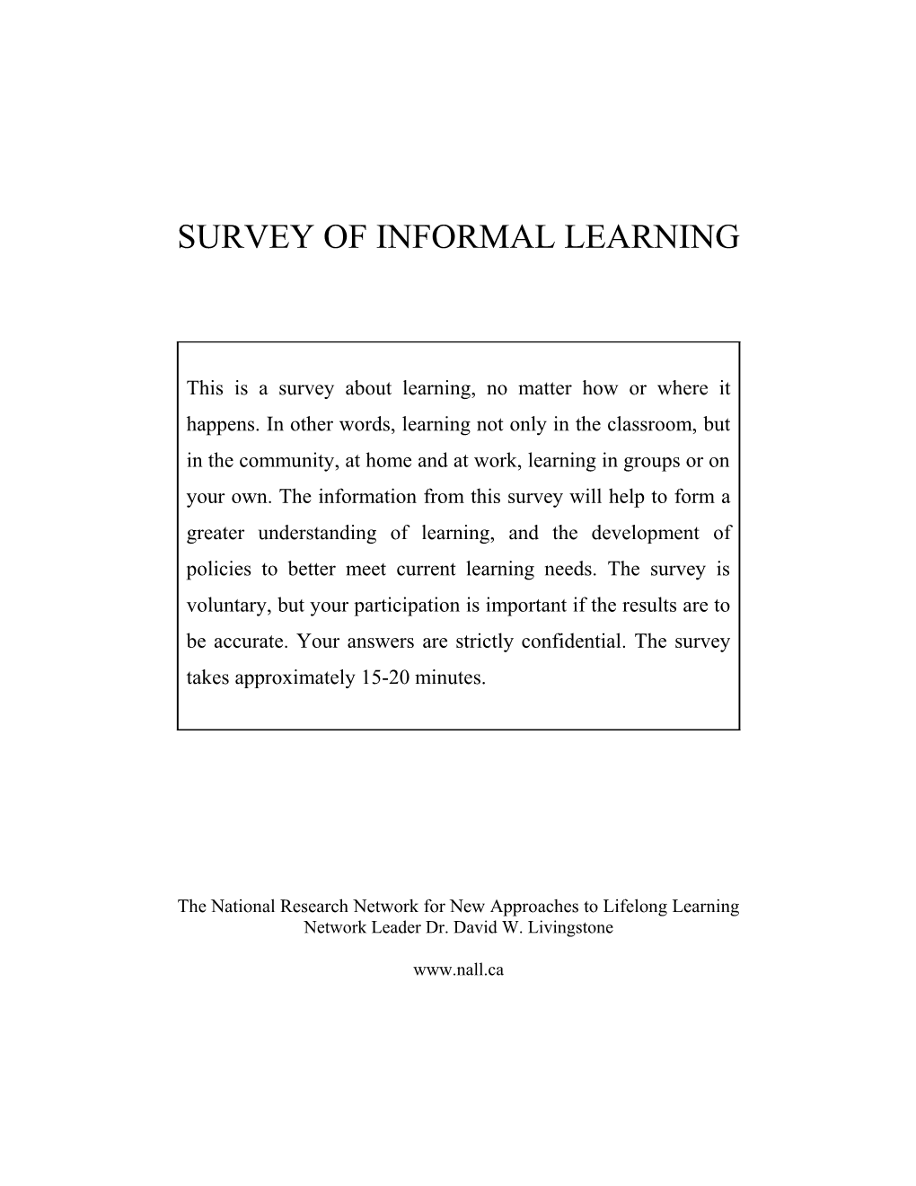 Survey of Informal Learning