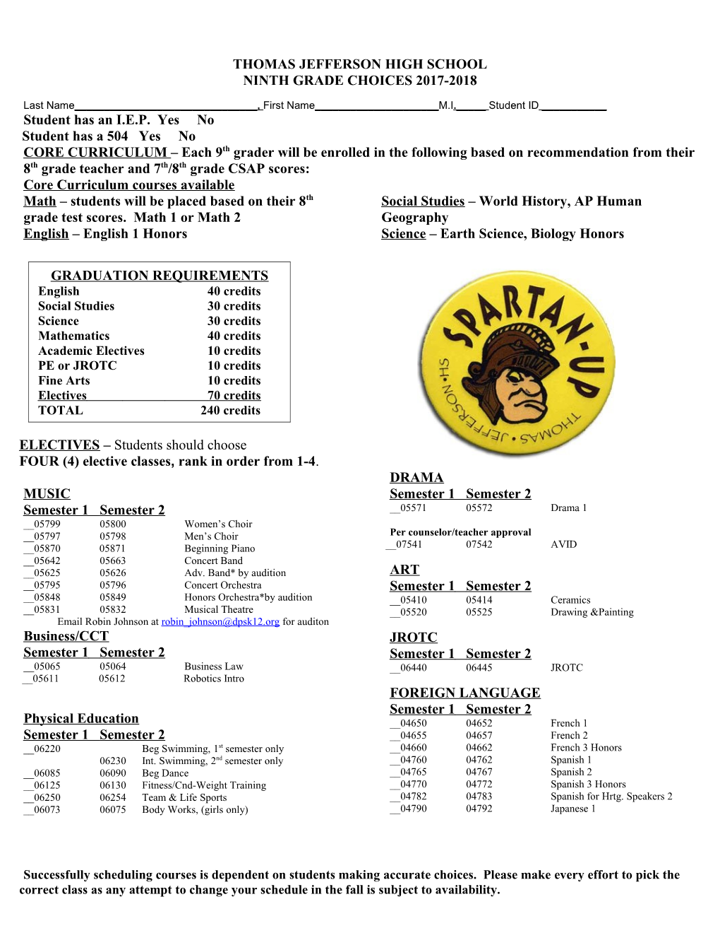 Thomas Jefferson High School-Ninth Grade Choices 2009-2010