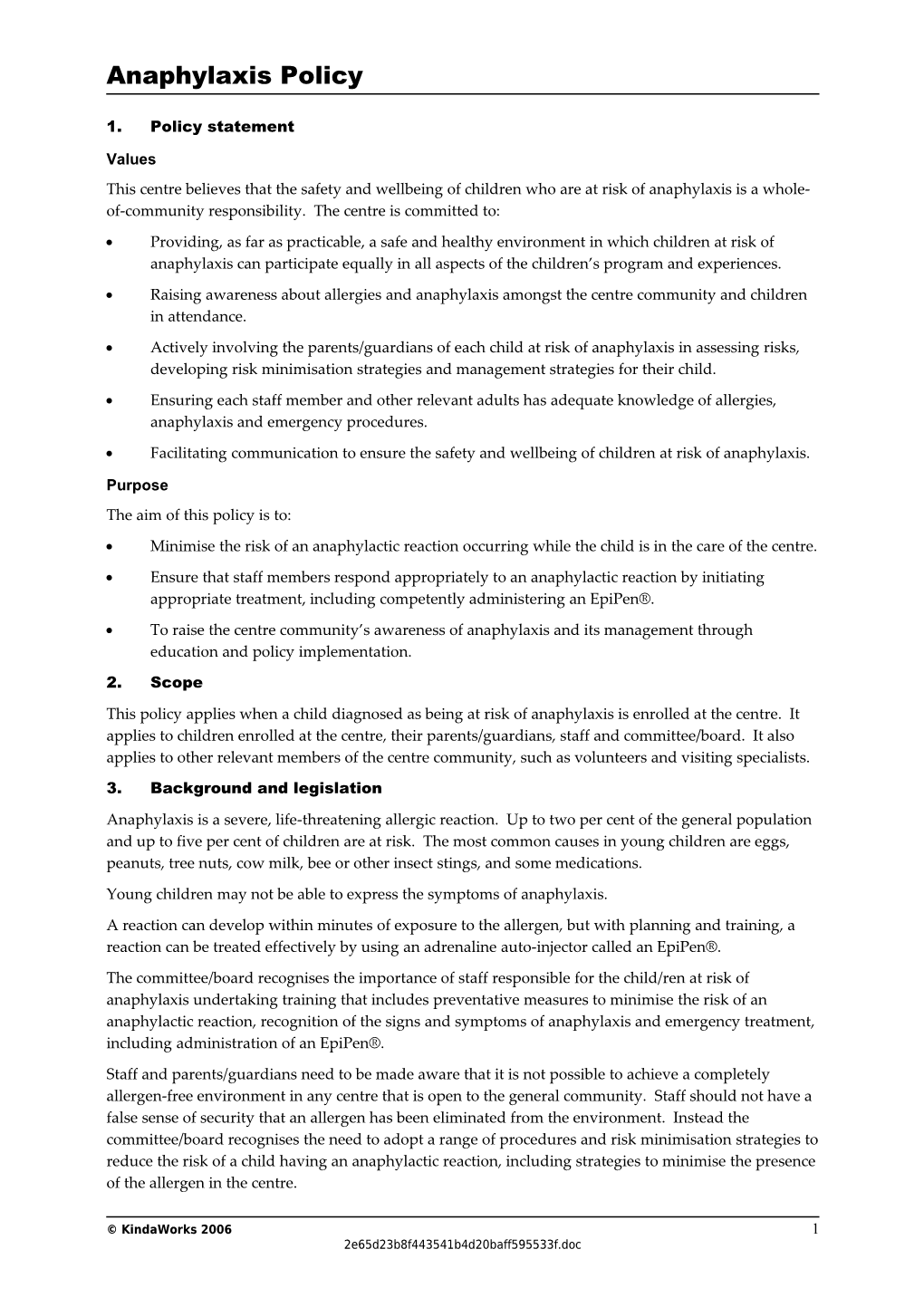 This Centre Believes That the Safety and Wellbeing of Children Who Are at Risk of Anaphylaxis