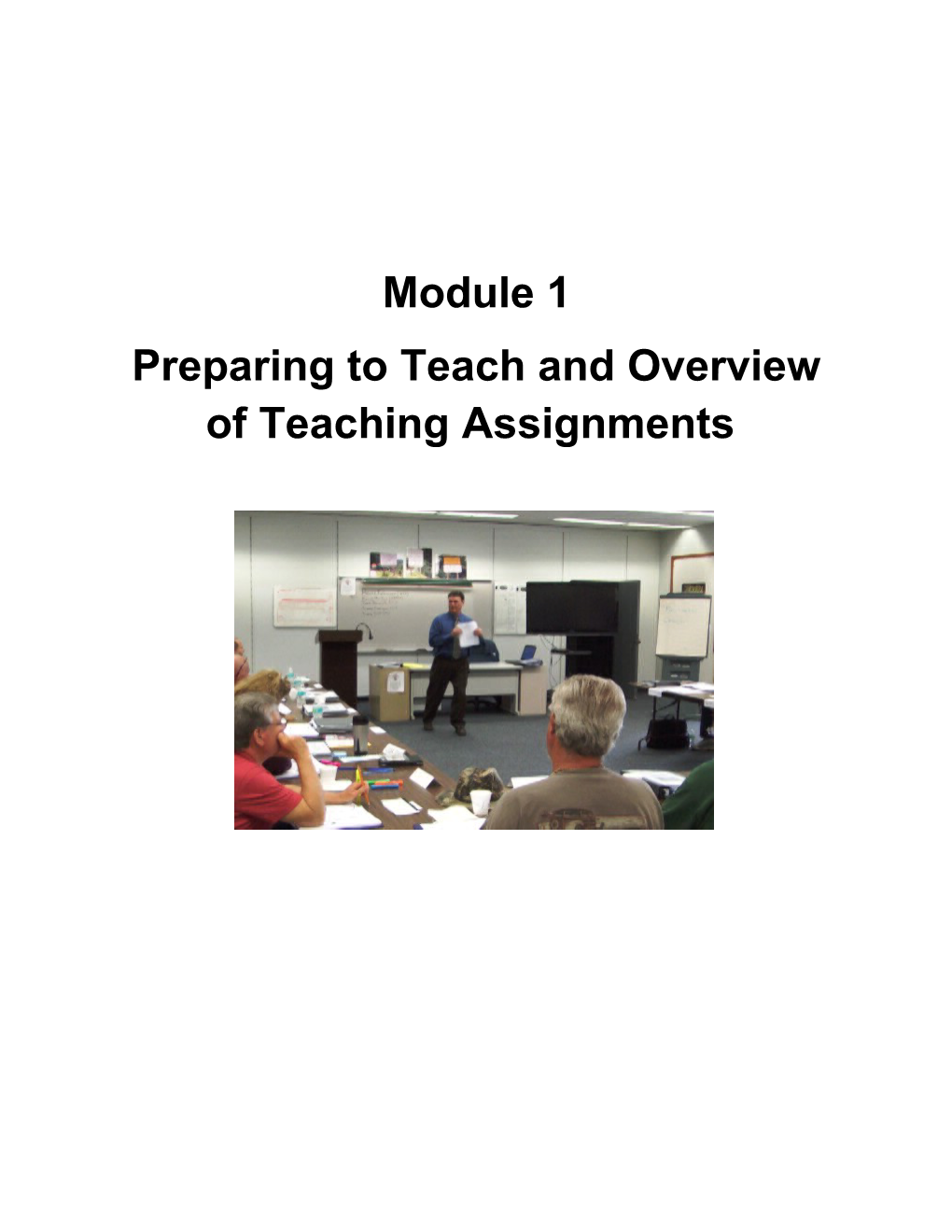 Preparing to Teach and Overview of Teaching Assignments