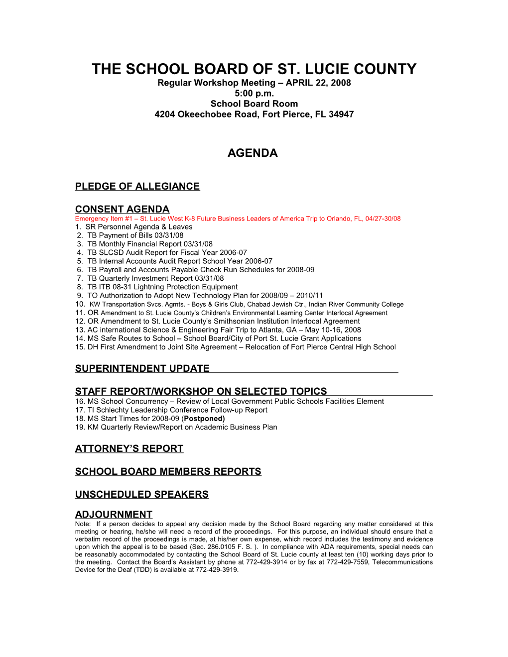 04-22-08 SLCSB Regular Workshop Agenda