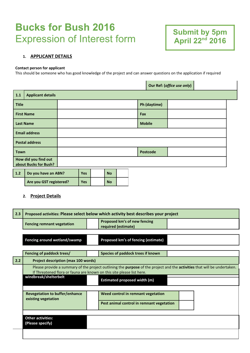 Bucks for Bush 2016 Expression of Interest