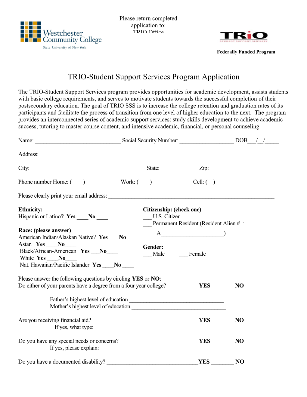TRIO-Student Support Services Program Application