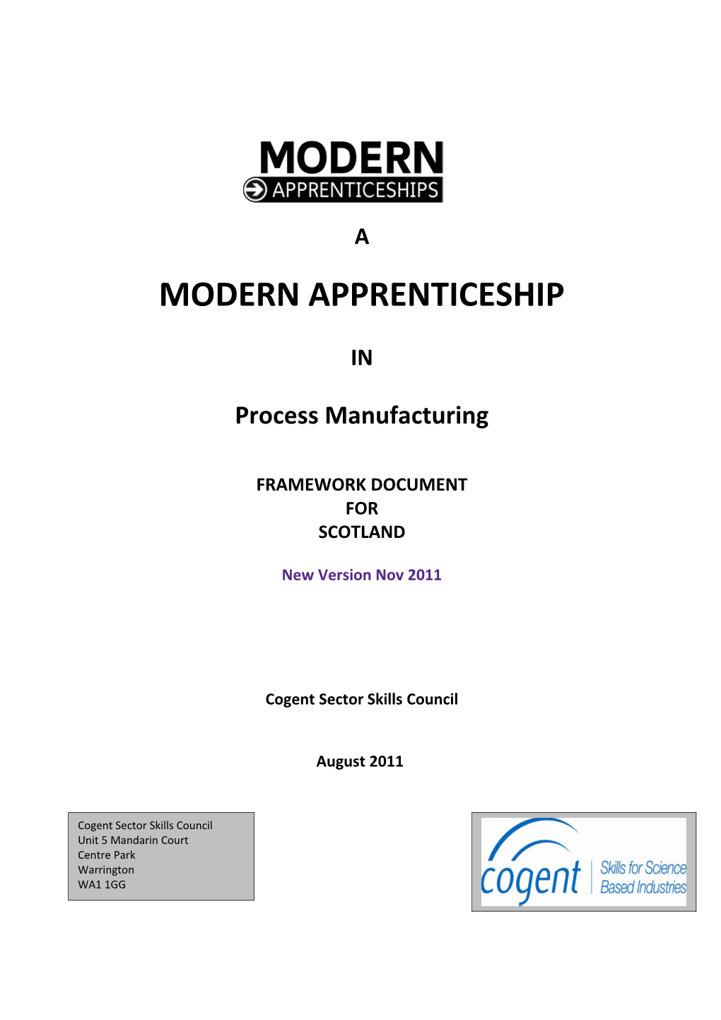 Scottish Modern Apprenticeships Standard Framework Template November 2009