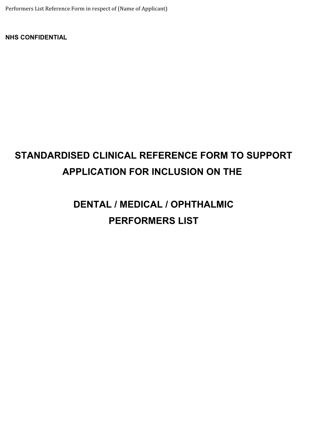 Performers List Reference Form in Respect of (Name of Applicant )