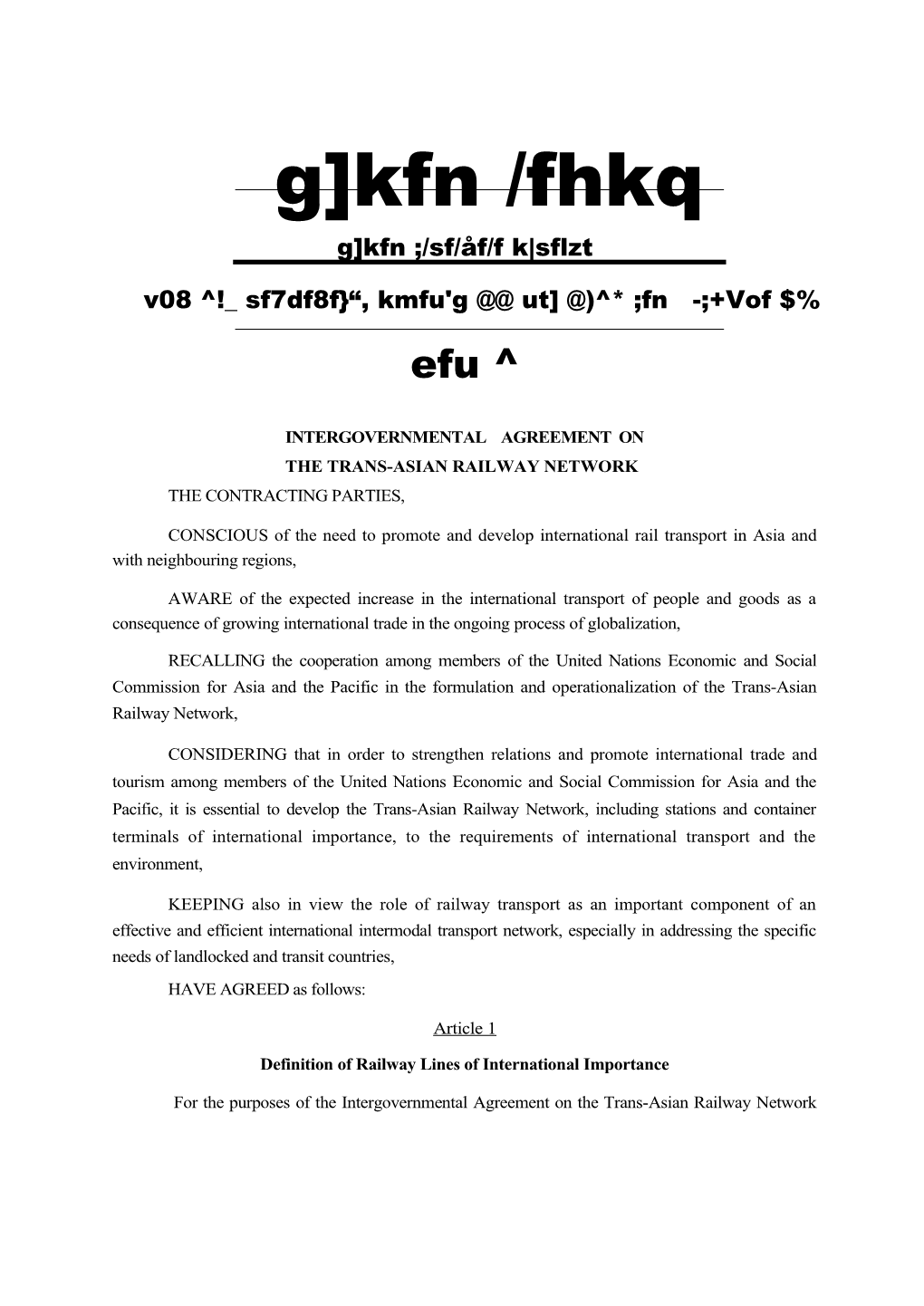 Intergovernmental Agreement on the Trans-Asian Railway Network