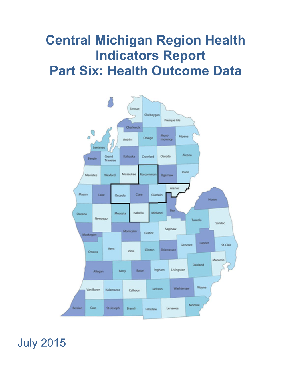 Central Michigan Region Health Indicators Report