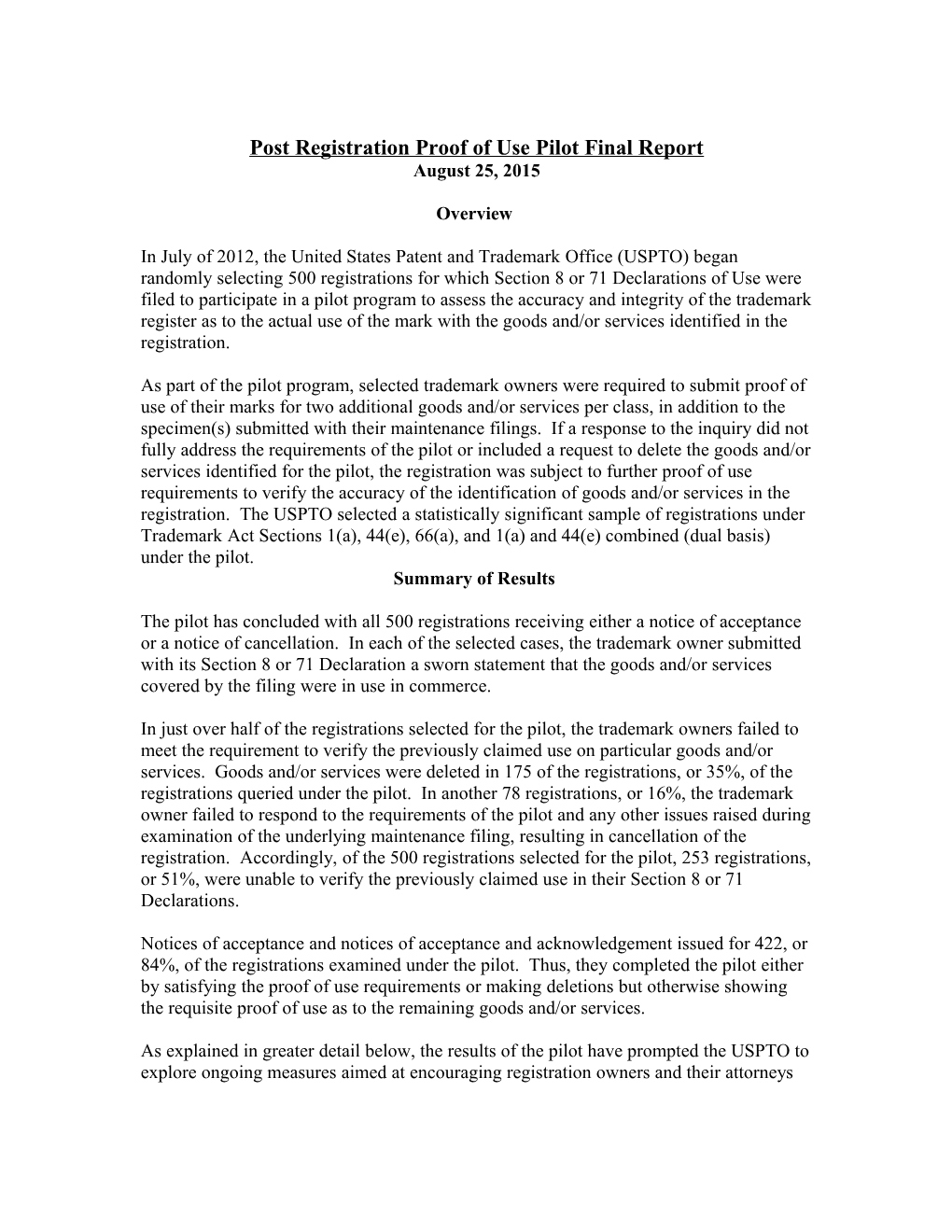 Post Registration Proof of Use Pilot Final Report