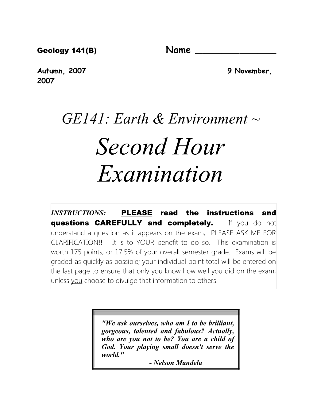 Geology 141 (B): Fall, 2007 Second Hour Examination Page 12