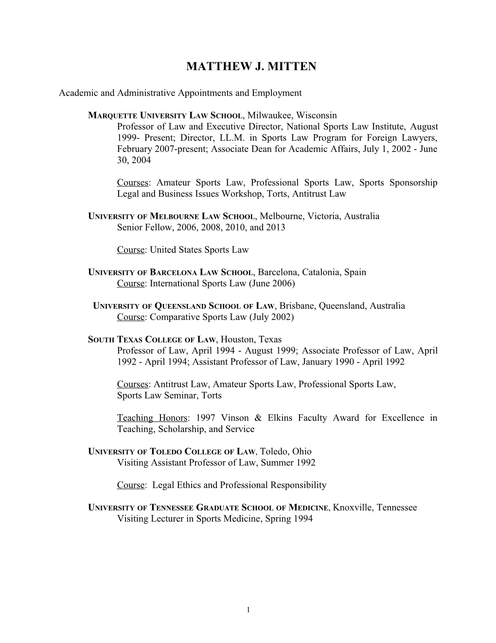 Academic and Administrative Appointments and Employment
