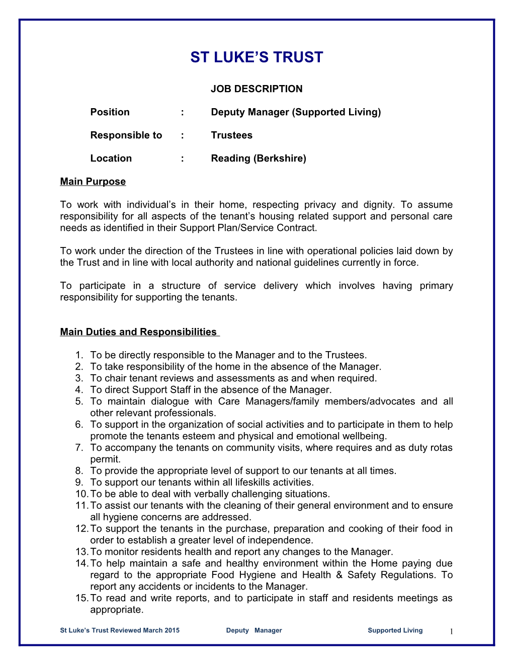 Position:Deputy Manager(Supported Living)