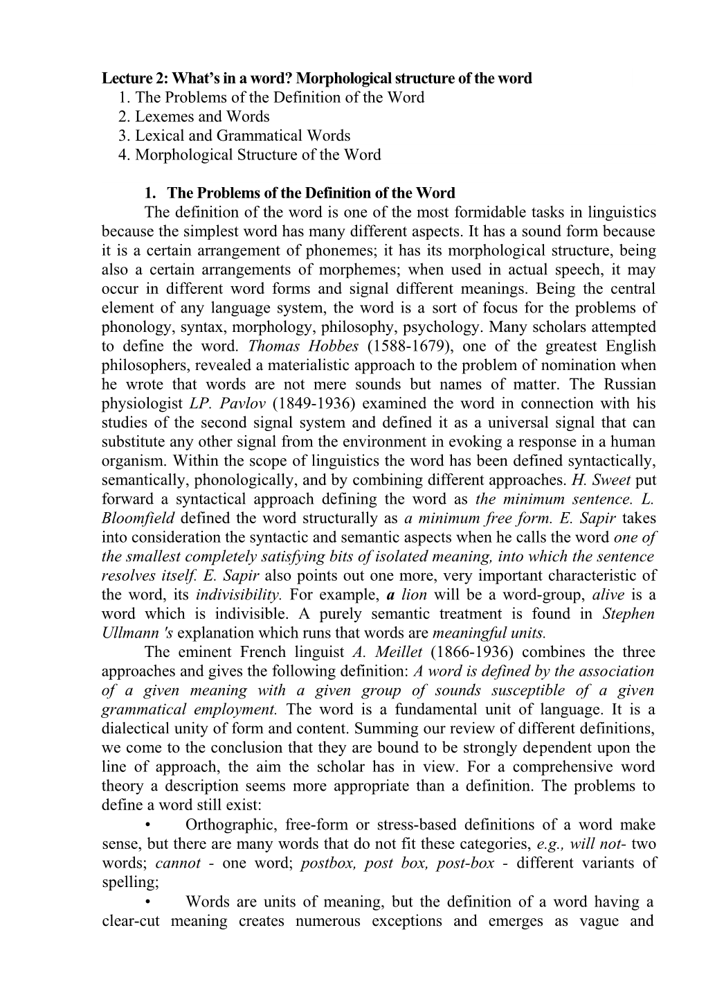 Lecture 2: What S in a Word? Morphological Structure of the Word