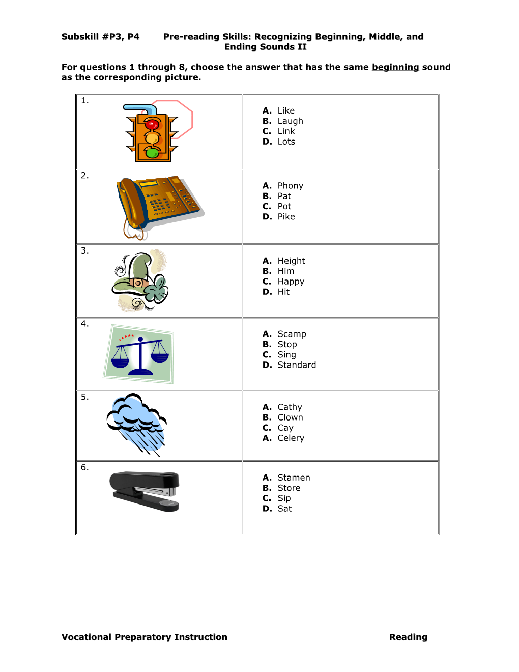 Subskill #P3, P4 Pre-Reading Skills: Recognizing Beginning, Middle, And