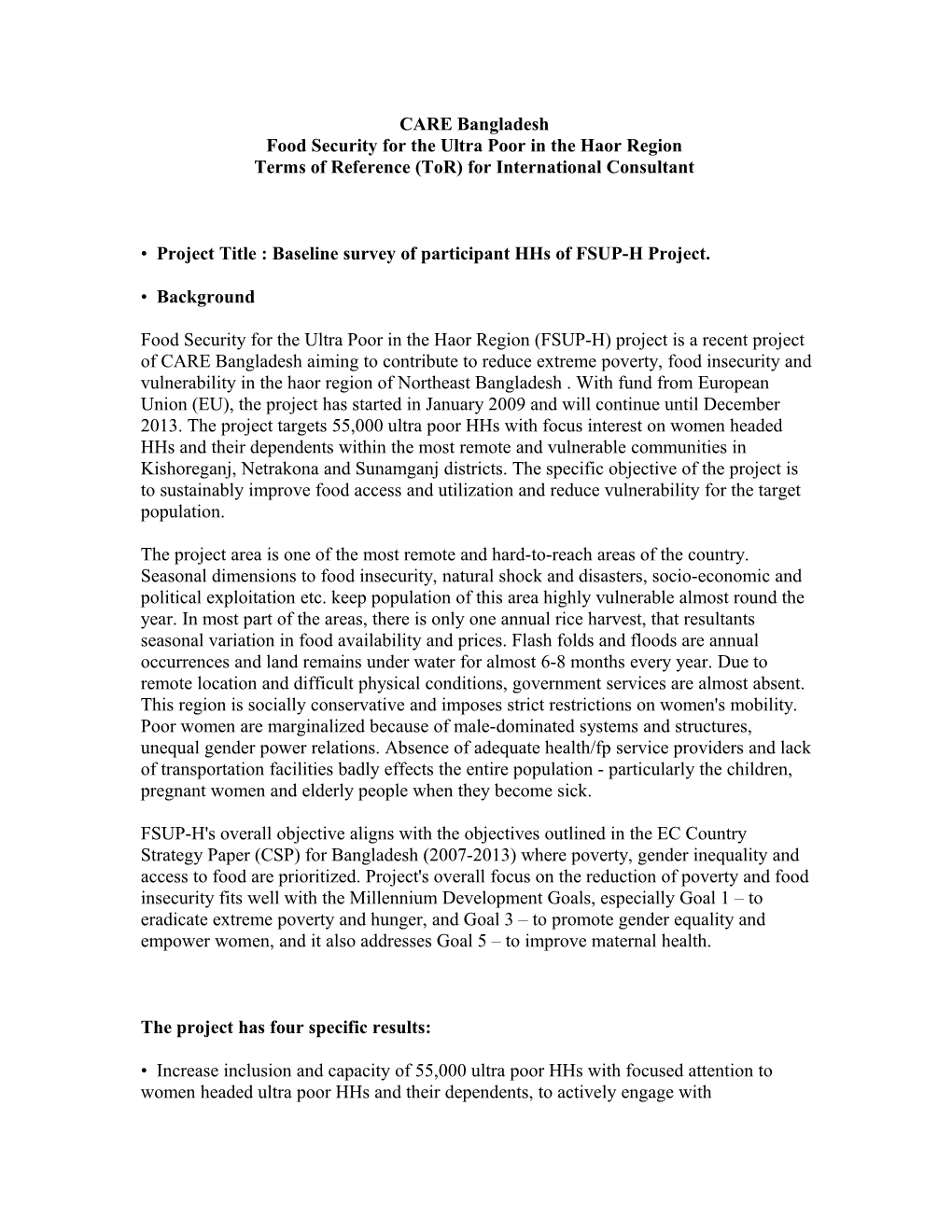 Project Title : Baseline Survey of Participant Hhs of FSUP-H Project
