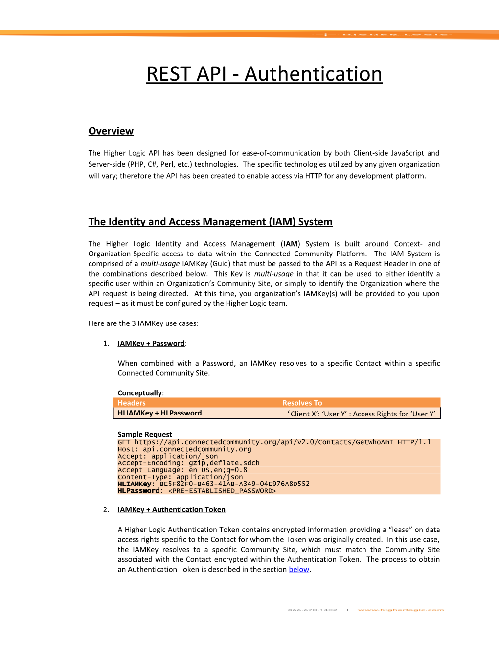 The Identity and Access Management (IAM) System