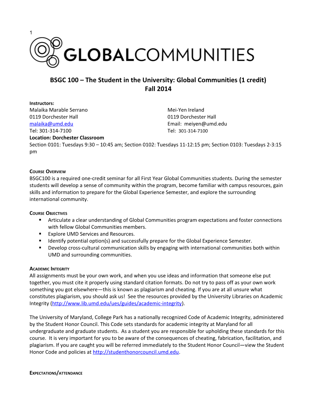 BSGC 100 the Student in the University: Global Communities (1 Credit)