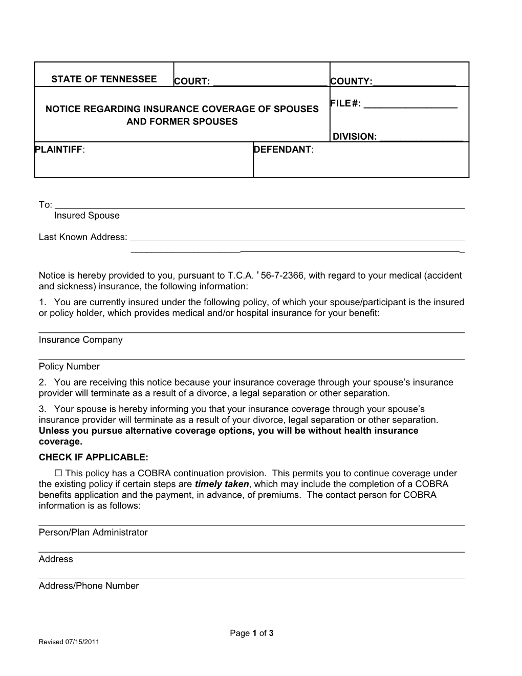 Notice Relative to Insurance Coverage of Spouses and Former Spouses