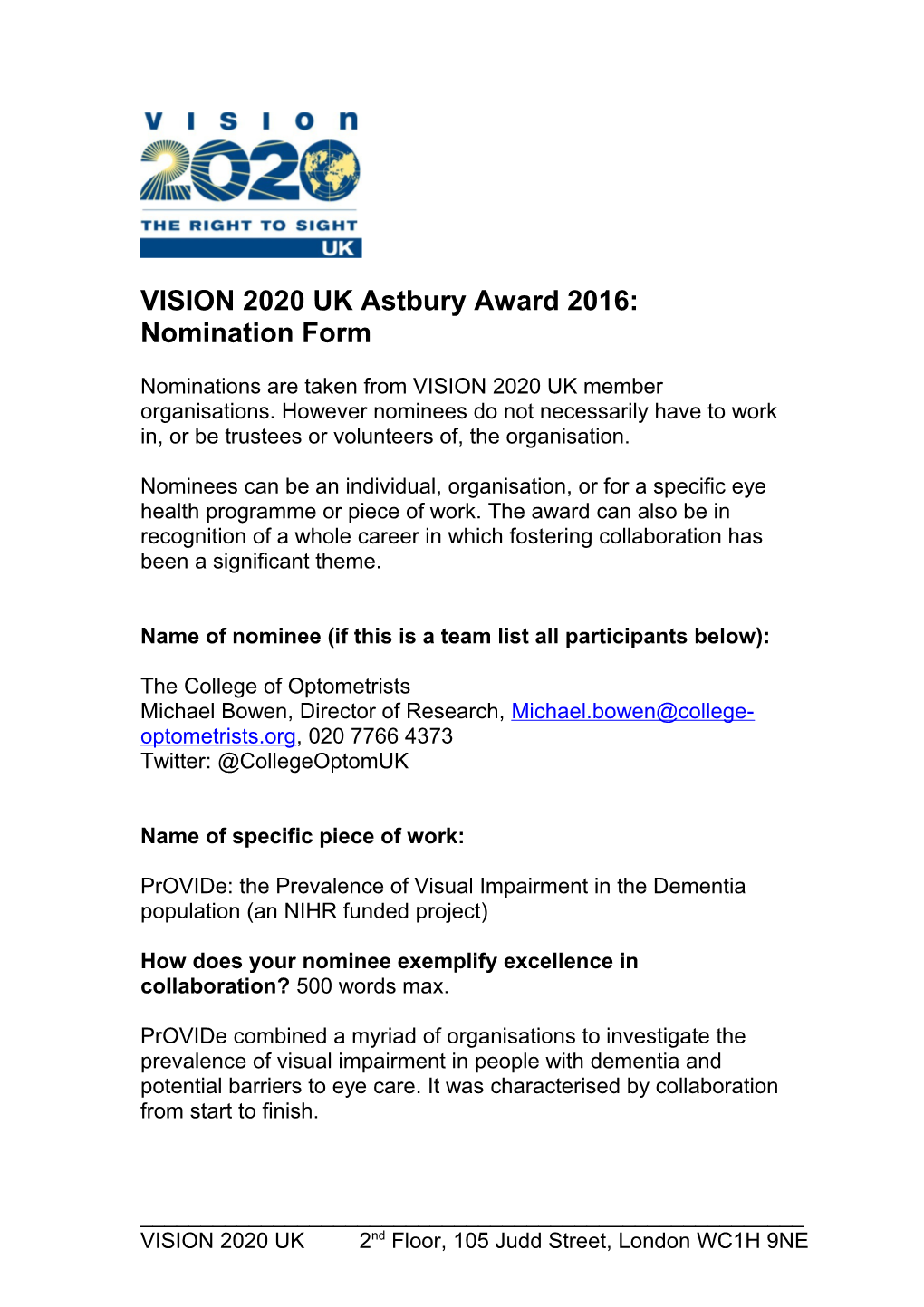 VISION 2020 UK Astbury Award 2016: Nomination Form