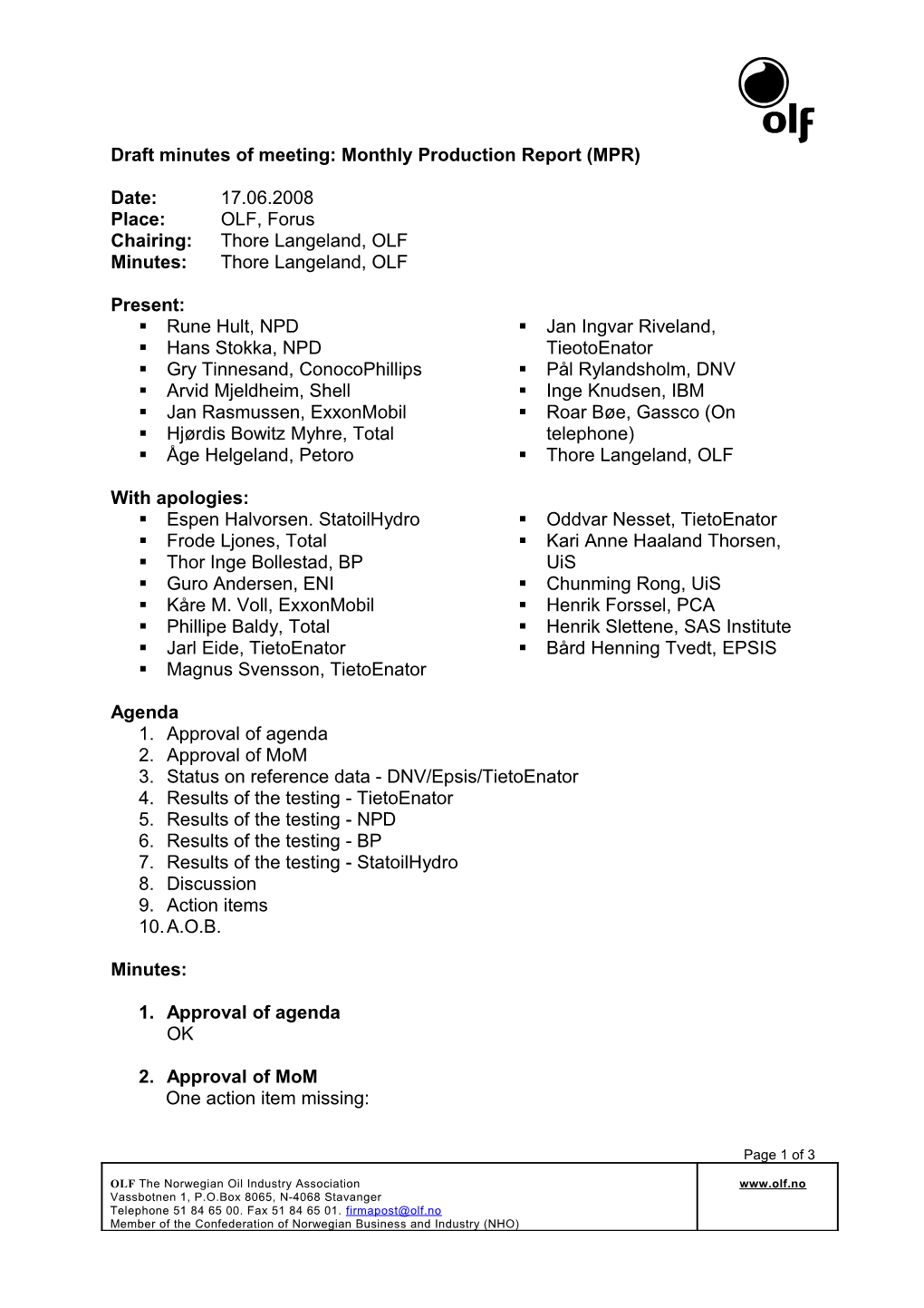 Draft Minutes of Meeting: Monthly Production Report (MPR)