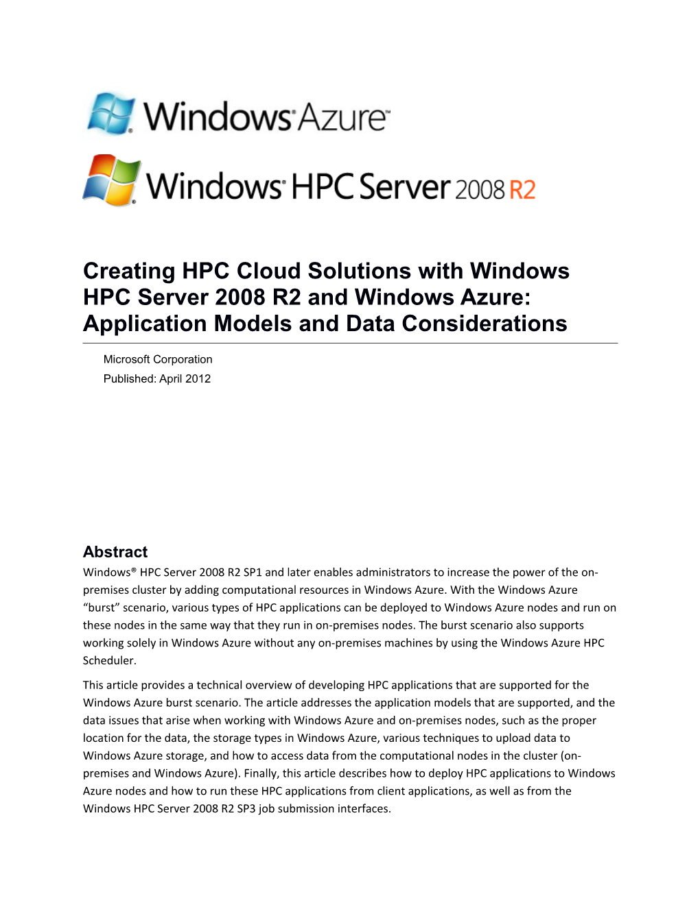 Creating HPC Cloud Solutions with Windows HPC Server 2008 R2 and Windows Azure: Application