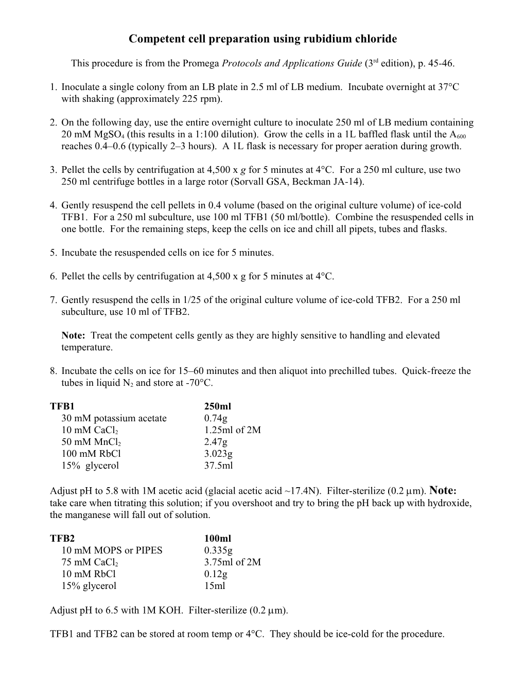 Competent Cell Preparation Using Rubidium Chloride