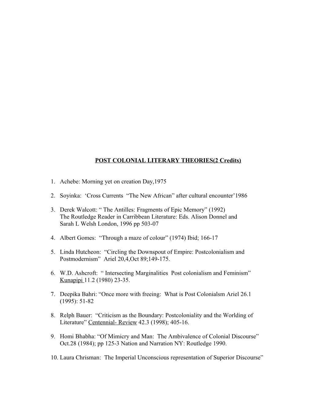 POST COLONIAL LITERARY THEORIES(2 Credits)