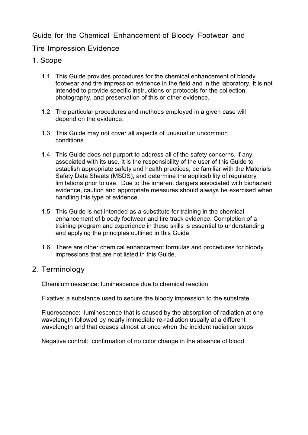 Guide for the Chemical Enhancement of Bloody Footwear and Tire Impression Evidence