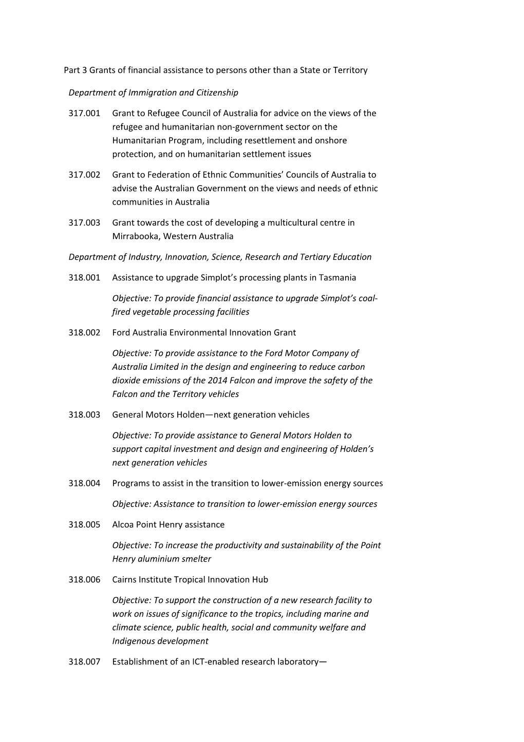 Part 3 Grants of Financial Assistance to Persons Other Than a State Or Territory