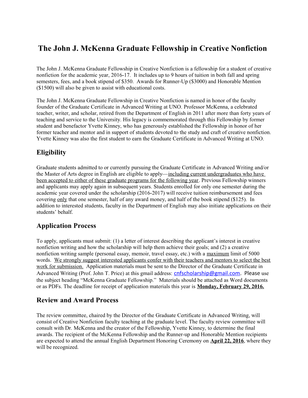 The John J. Mckenna Graduate Fellowship in Creative Nonfiction