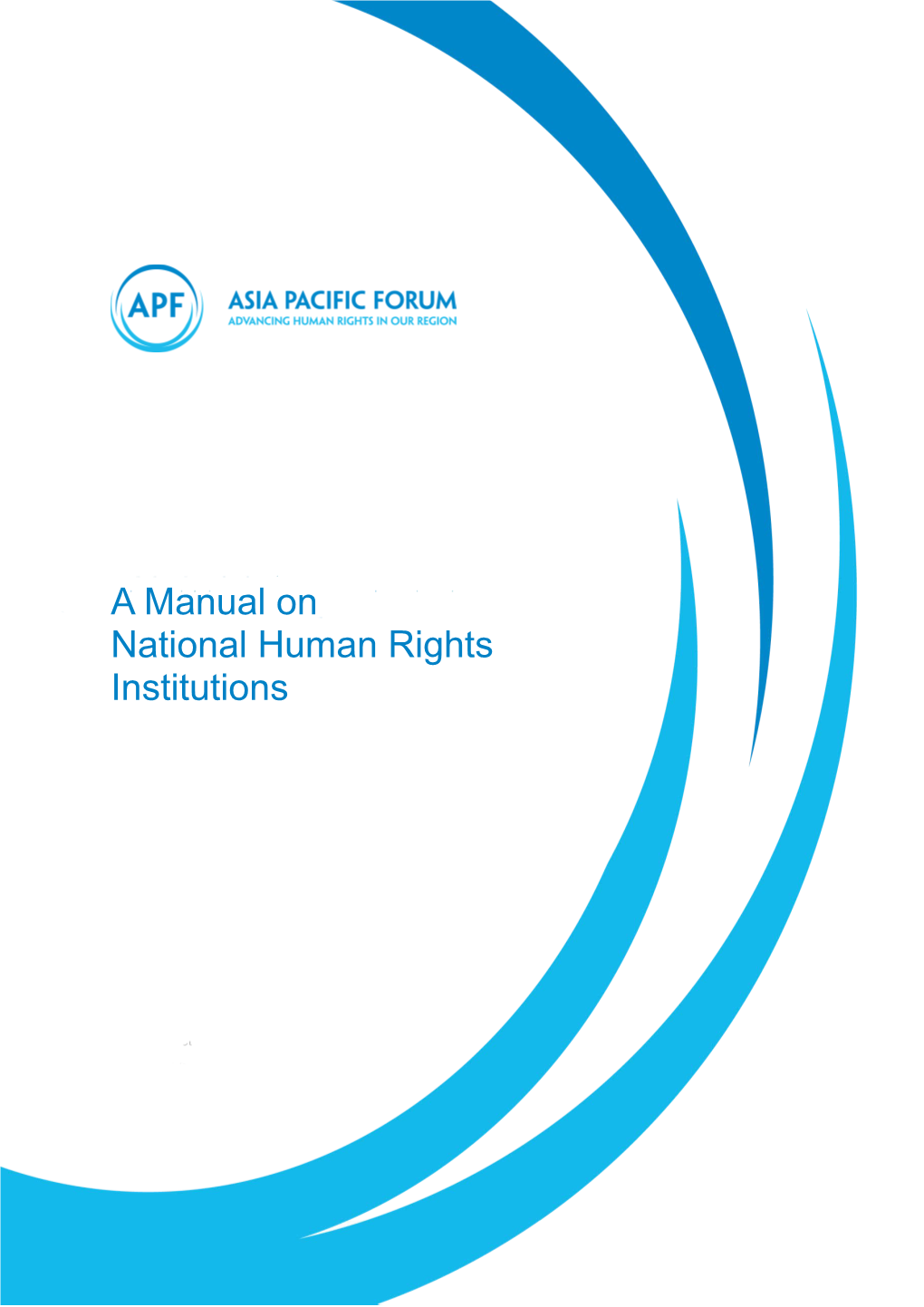 A Manual on National Human Rights Institutions