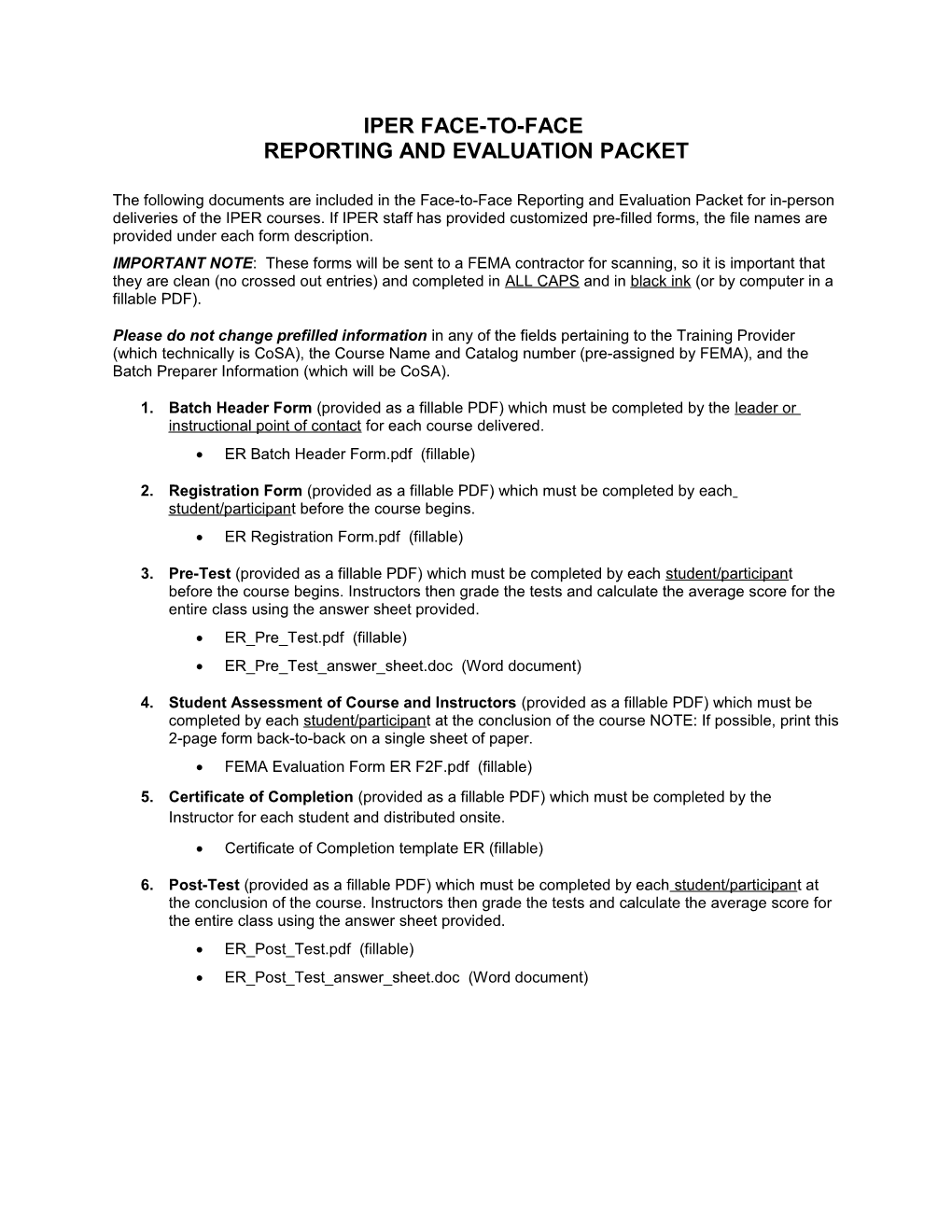 Iper Face-To-Face Reporting and Evaluation Packet