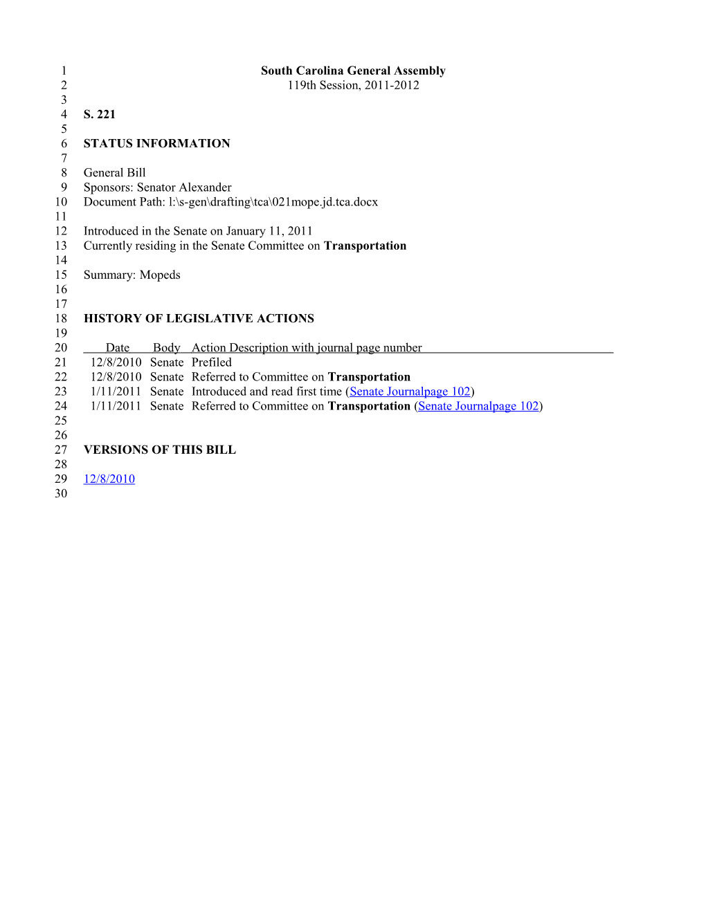 2011-2012 Bill 221: Mopeds - South Carolina Legislature Online