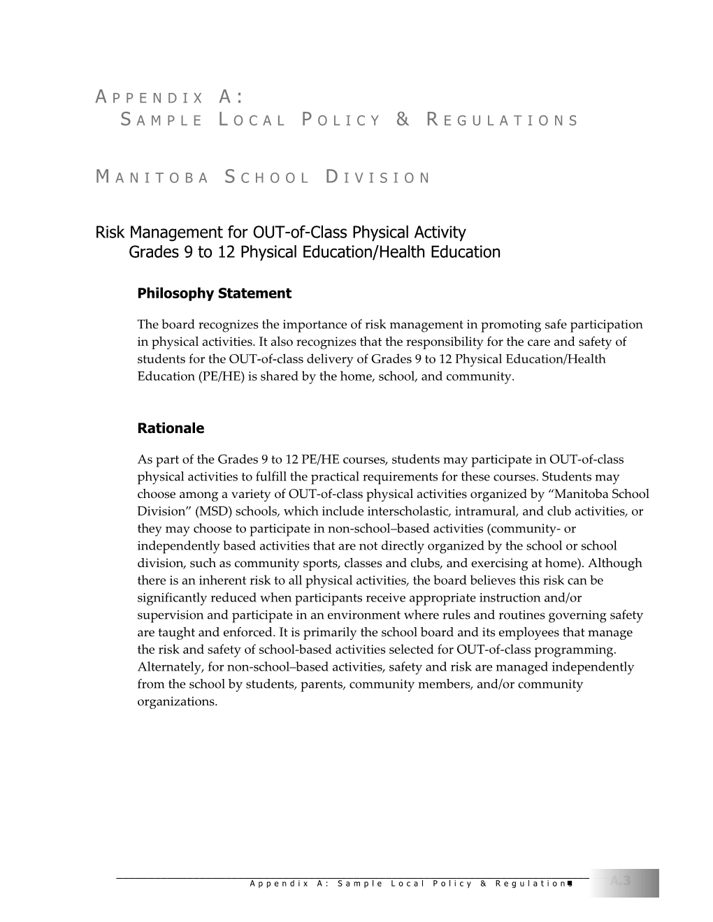 Appendix A: Sample Local Policy & Regulations