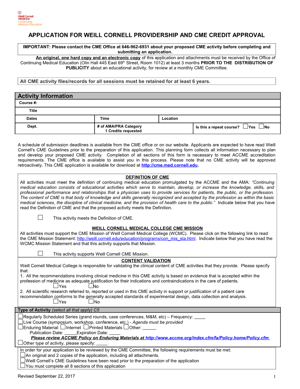 Application for Weill Cornell Providership and Cme Credit Approval