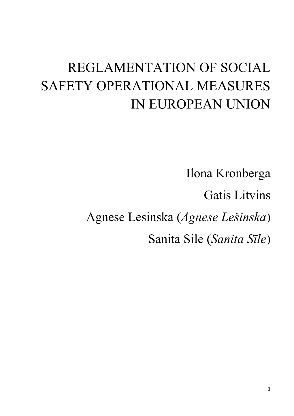 Reglamentation of Social Safety Operational Measures in European Union