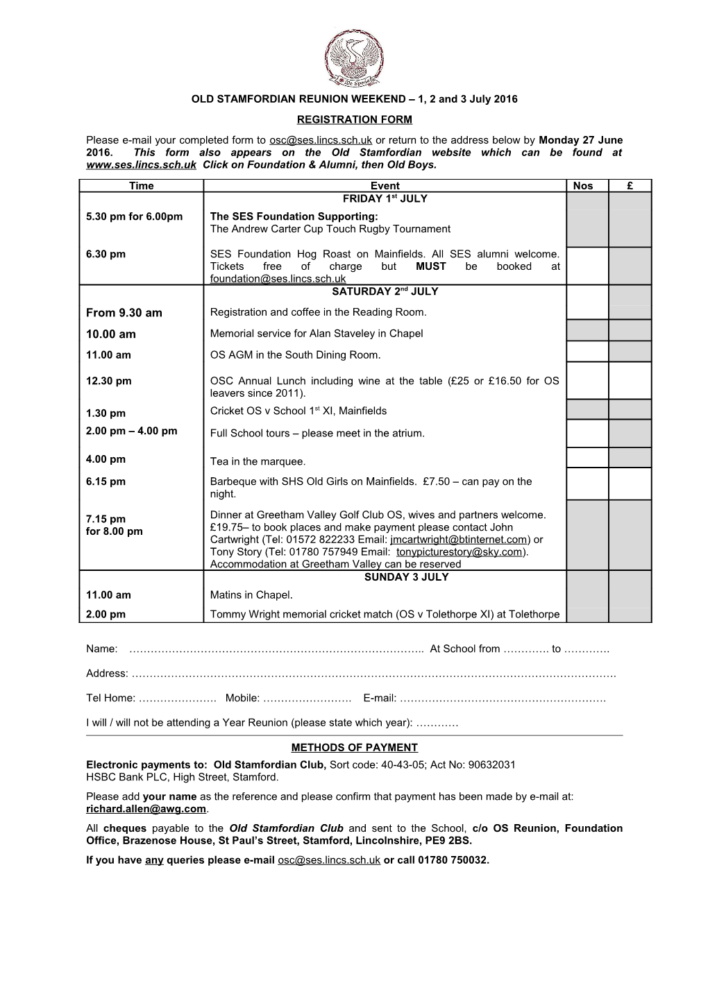 OLD STAMFORDIAN REUNION WEEKEND 1, 2 and 3 July2016