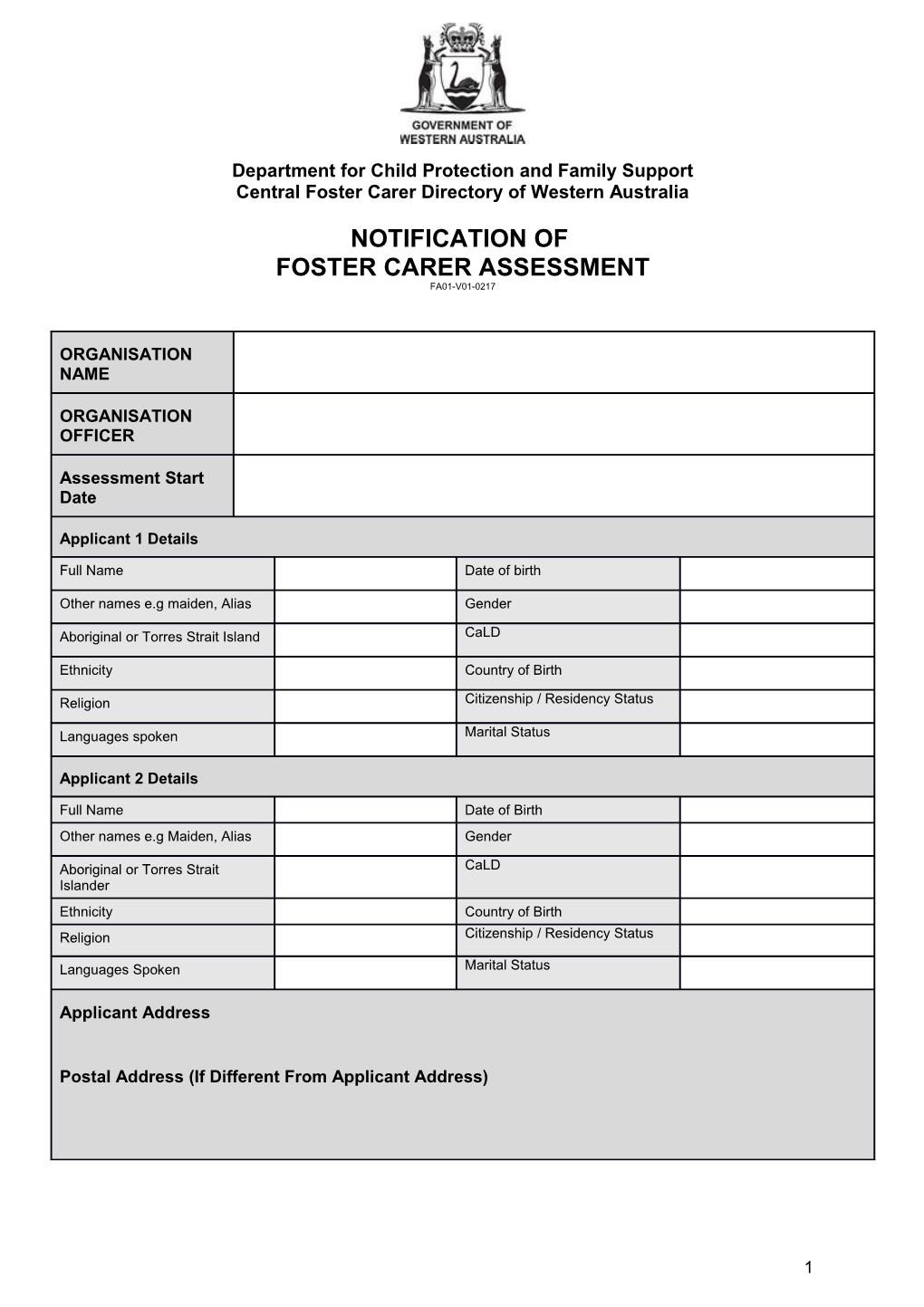 All Foster Carer Applicants in Western Australia (WA) Are Recorded on the Department For