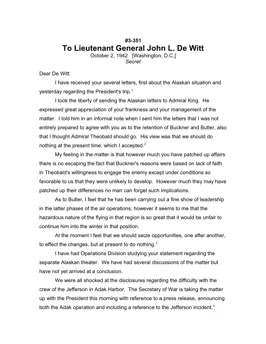 To Lieutenant General John L. De Witt