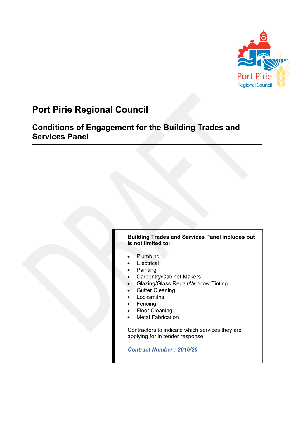 Panel Deed & Conditions of Engagement Provision of Building Trades and Services Panel Page 2