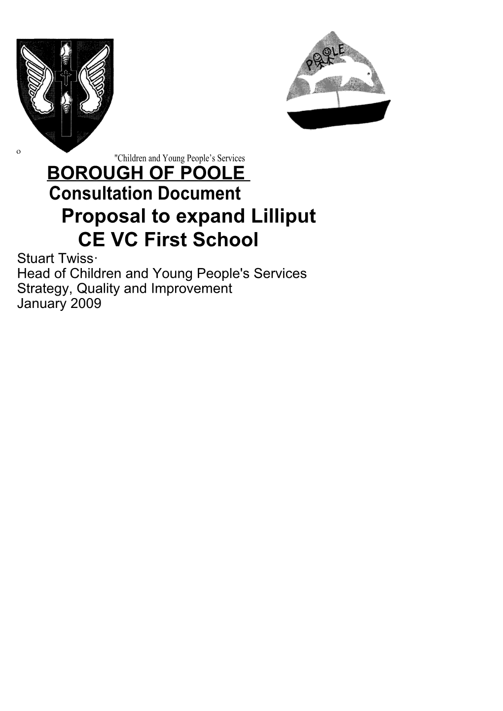 PFD Cllr Woodcock - 09032009 - Appendix a to Lilliput CE VC First School - Report