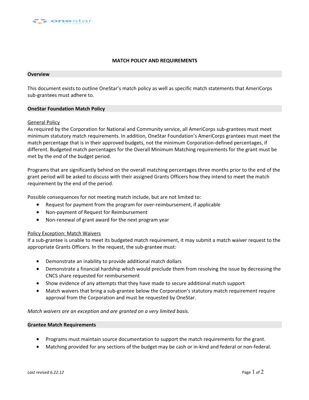 Match Policy and Requirements