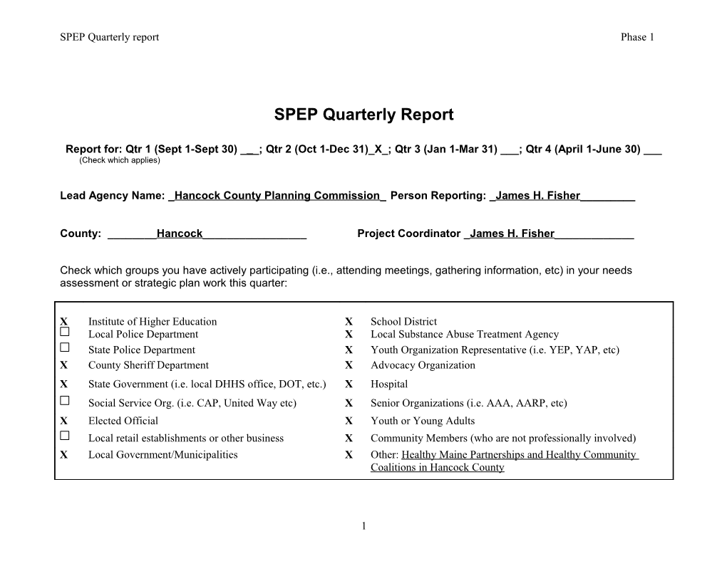 SPEP Quarterly Report Phase 1