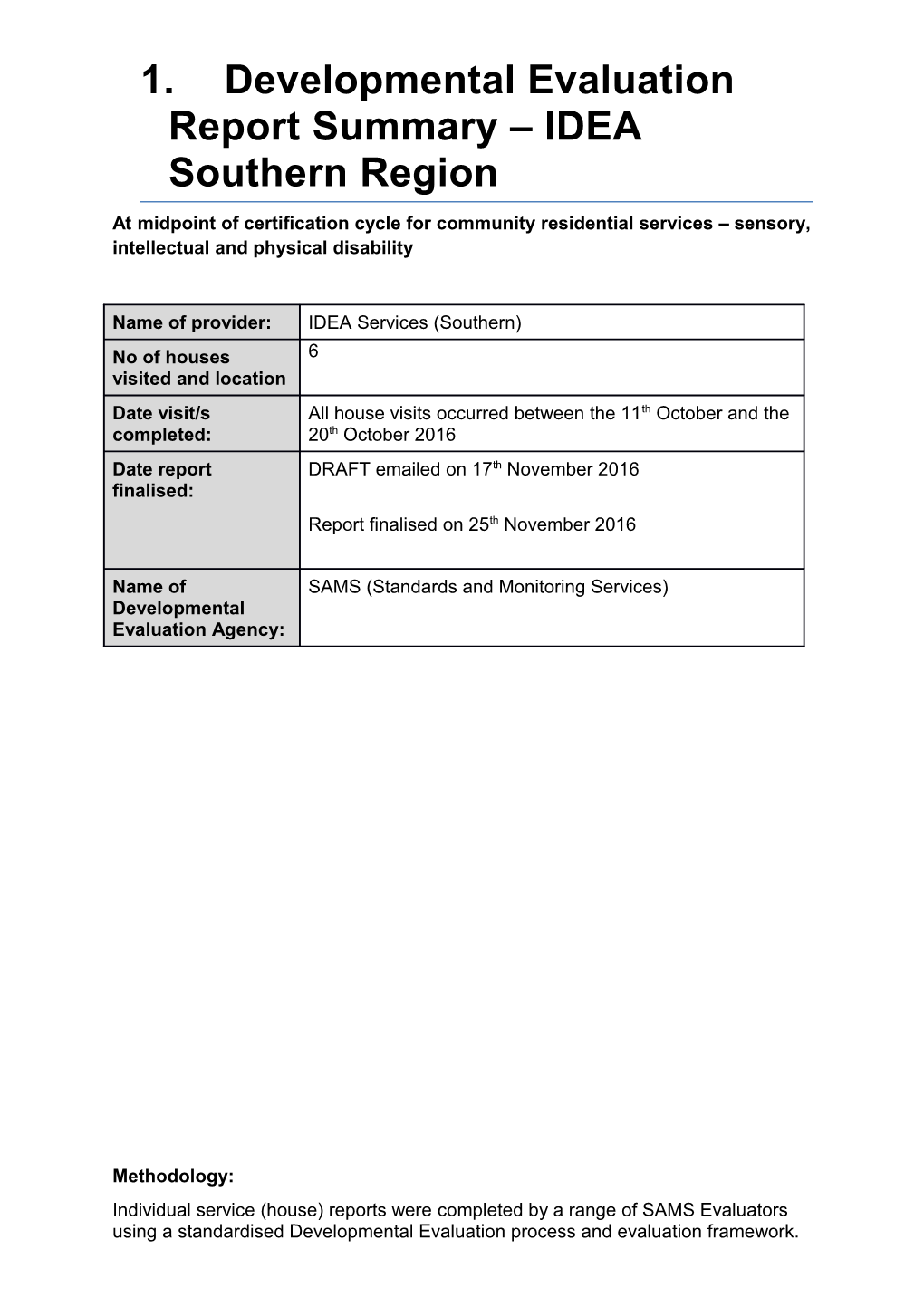 Developmental Evaluation Report Summary IDEA Southern Region