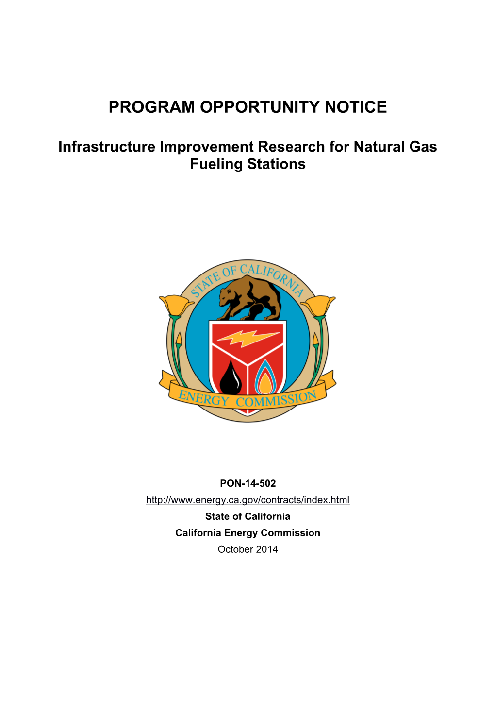 PON-14-502 Infrastructure Improvement Research for Natural Gas Fueling Stations