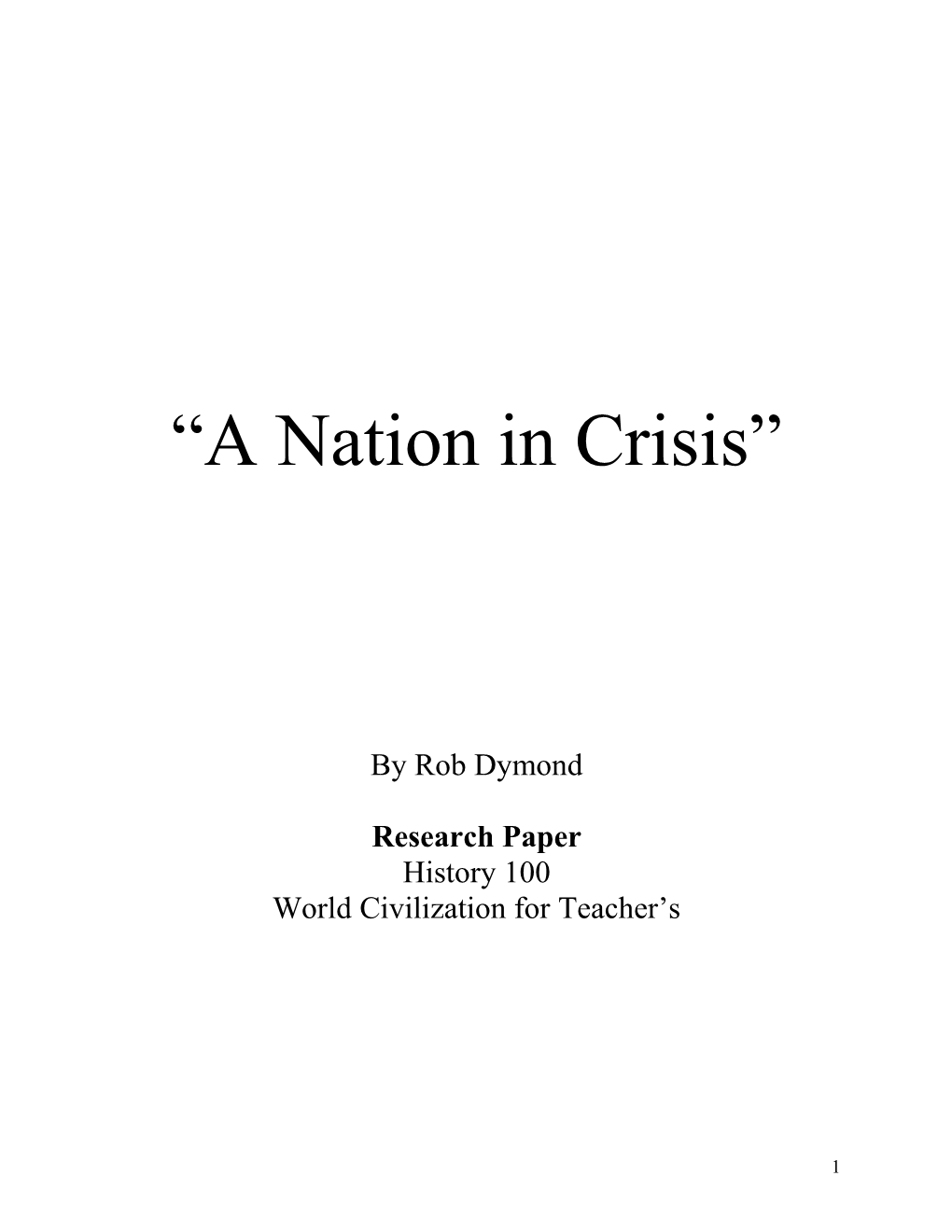 A Nation in Crisis